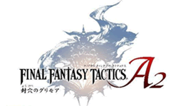 Final Fantasy Tactics A2 Preview