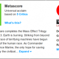 Mass Effect 3 User Reviews, So Great I love reading user reviews on Metacritic when a new game comes out. While I haven’t yet purchased the latest entry in the Mass Effect series and even though the...